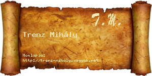 Trenz Mihály névjegykártya